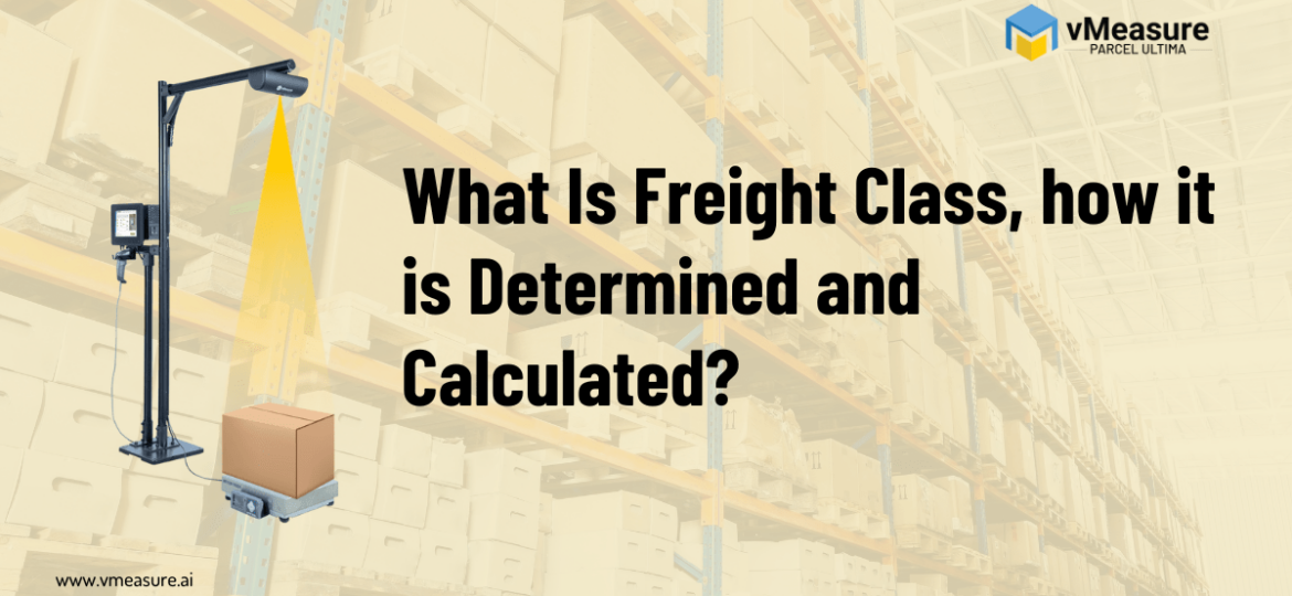 What Is Freight Class how it is Determined and Calculated